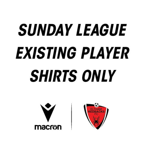 ERFC EXISTING PLAYER SUNDAY LEAGUE - SHIRTS ONLY